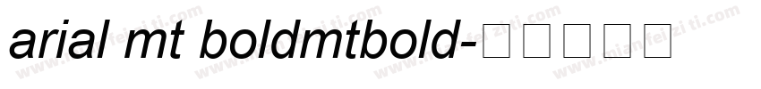 arial mt boldmtbold字体转换